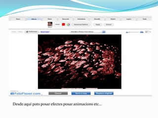 Desde aquí pots posar efectes posar animacions etc…
 