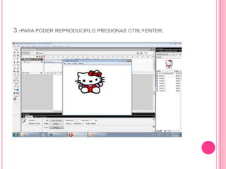 3.-PARA PODER REPRODUCIRLO PRESIONAS CTRL+ENTER.