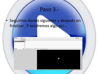 Paso 3.-
• Seguimos dando siguiente y después en
  finalizar.. Y tendremos algo así….
 