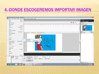 4.-DONDE ESCOGEREMOS IMPORTAR IMAGEN
 