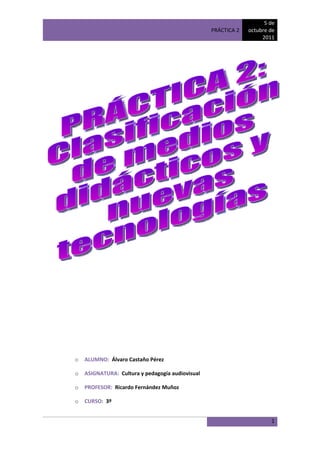 Practica 2 clasificacion medios didacticos
