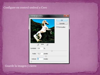 Configure en control umbral a Cero




 Guarde la imagen y cierre
 