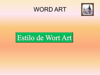 Estilo de Wort ArtWORD ART