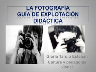 Gloria Tardío Esteban
Cultura y pedagogía
        visual
 