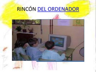 RINCÓN DEL ORDENADOR
 