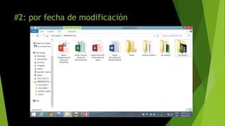 #2: por fecha de modificación
 