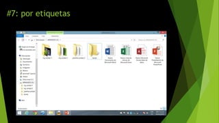 #7: por etiquetas
 