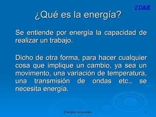 ¿Qué es la energía?