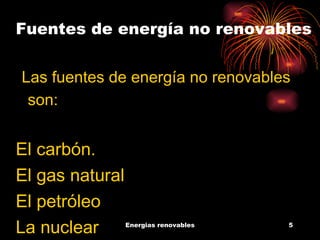 Fuentes de energía no renovables