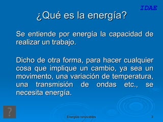 ¿Qué es la energía? 