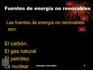 Fuentes de energía no renovables 