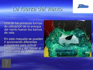 La fuerza del viento 