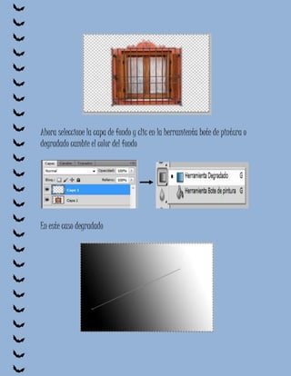 Ahora seleccione la capa de fondo y clic en la herramienta bote de pintura o
degradado cambie el color del fondo




En este caso degradado
 