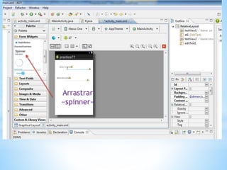Arrastrar
«spinner»
 