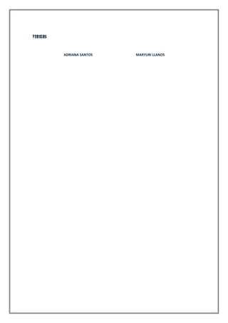 FIRMAS

ADRIANA SANTOS

MARYURI LLANOS

 