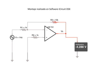 Montaje realizado en Software iCircuit OSX
 