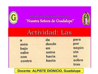 Docente: ALPISTE DIONICIO, Guadalupe
 