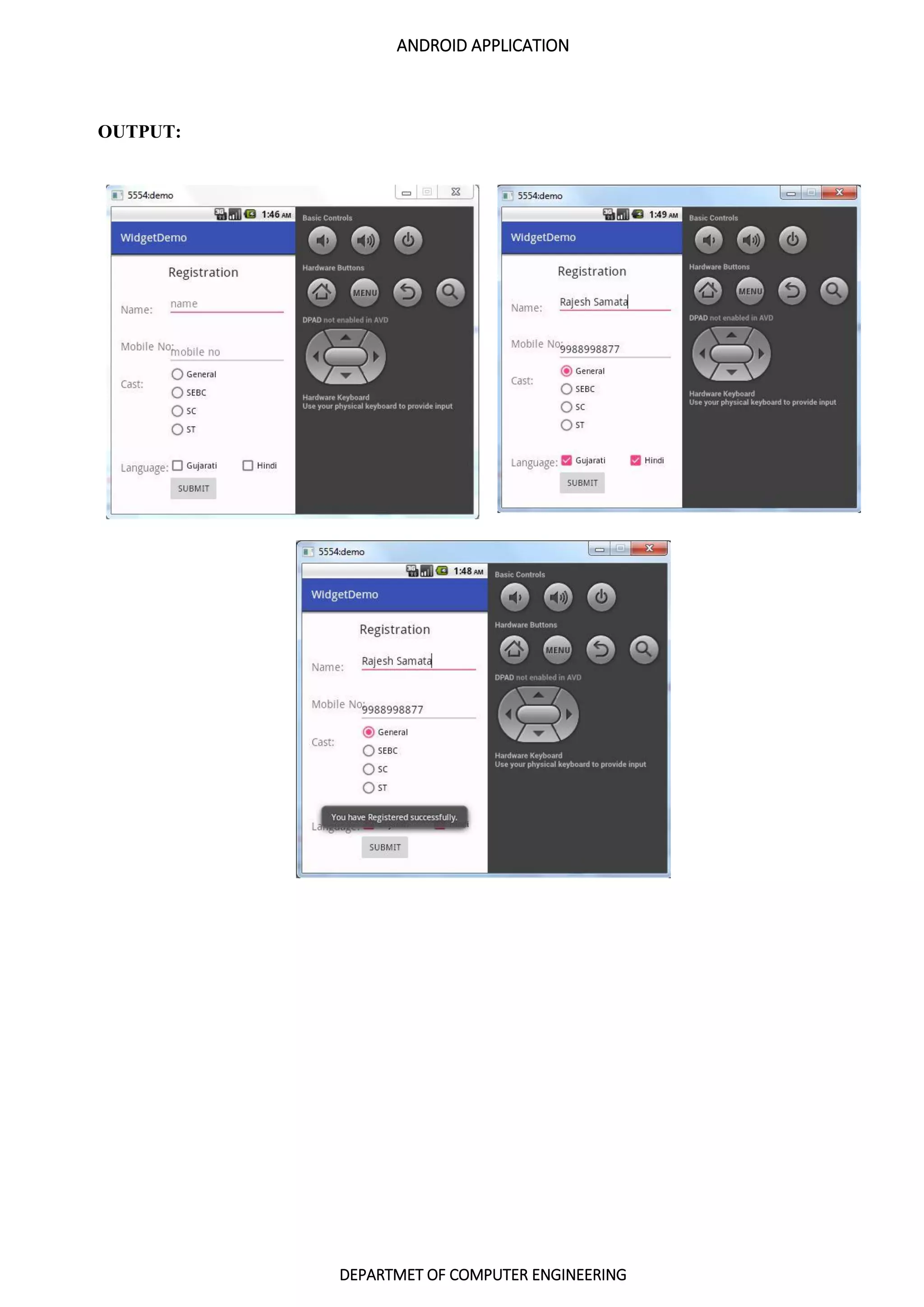 ANDROID APPLICATION
DEPARTMET OF COMPUTER ENGINEERING
OUTPUT:
 