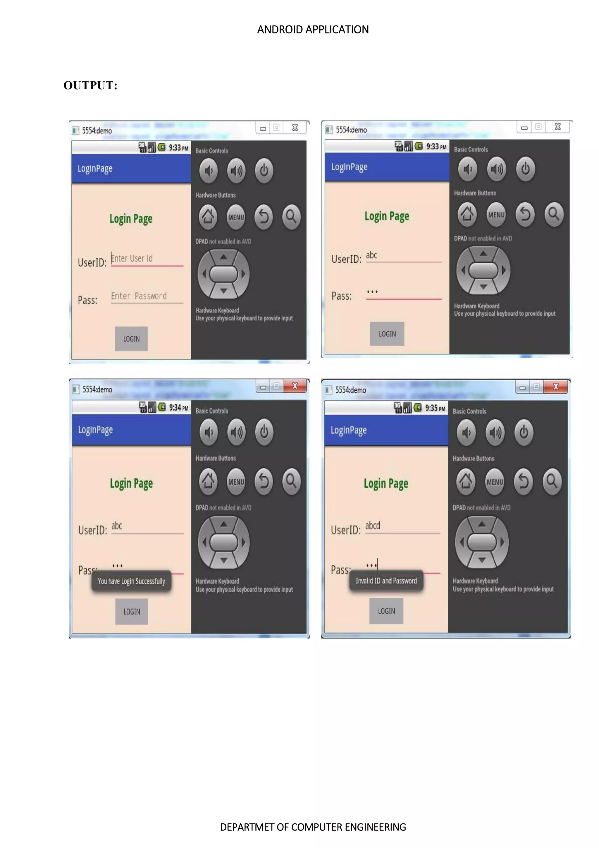 ANDROID APPLICATION
DEPARTMET OF COMPUTER ENGINEERING
OUTPUT:
 