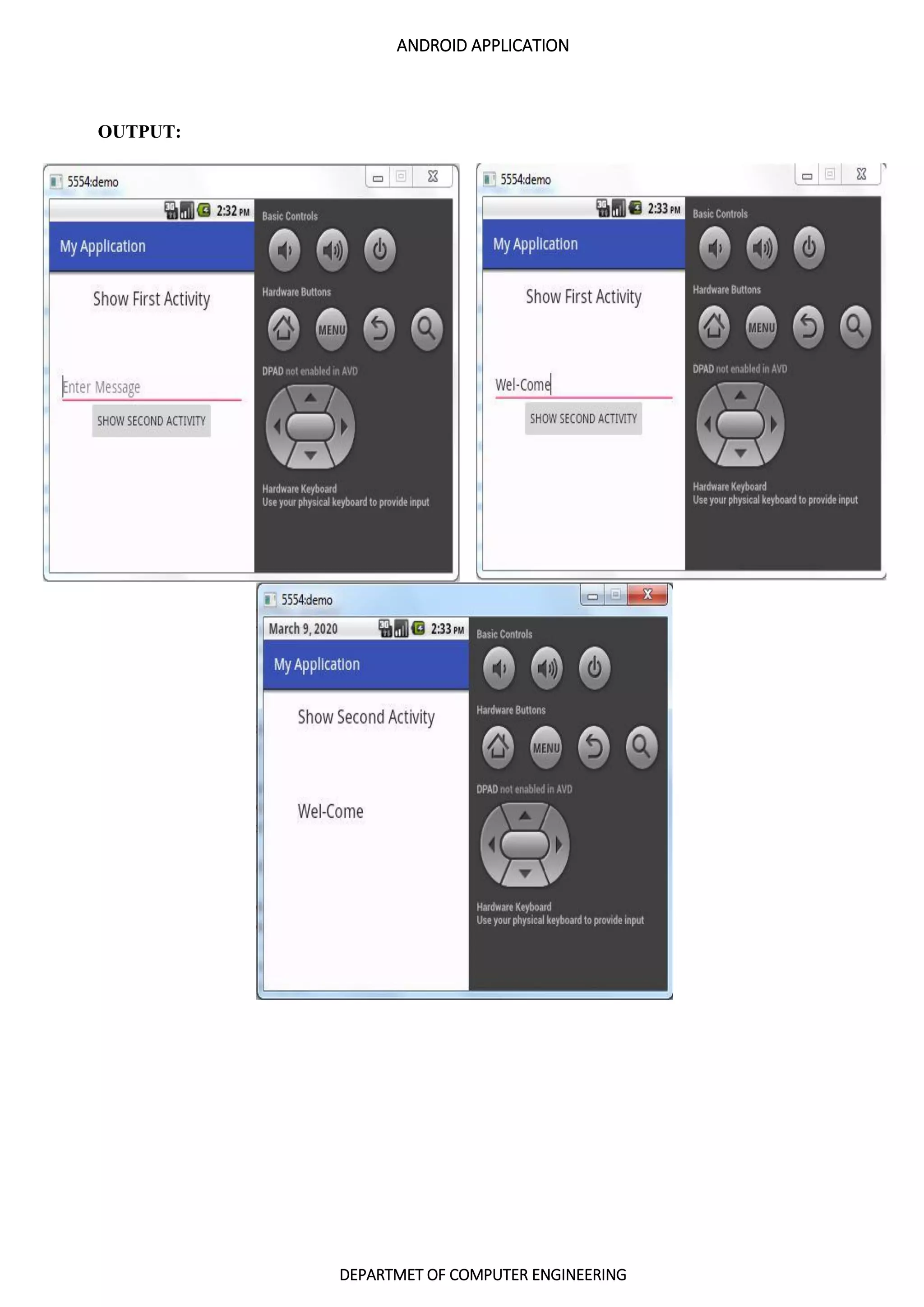 ANDROID APPLICATION
DEPARTMET OF COMPUTER ENGINEERING
OUTPUT:
 