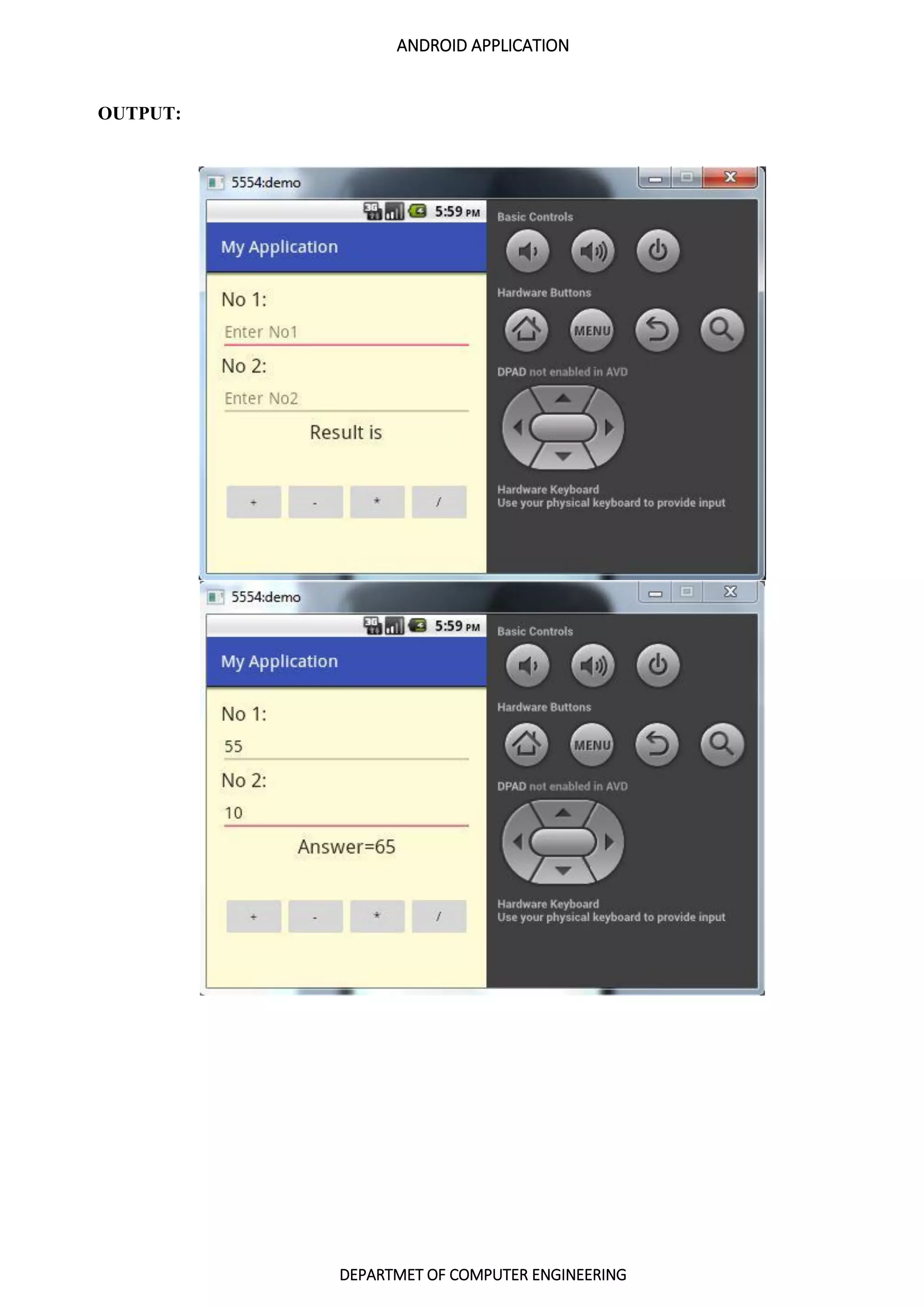 ANDROID APPLICATION
DEPARTMET OF COMPUTER ENGINEERING
OUTPUT:
 