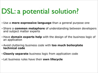 Practical Domain-Specific Languages in Groovy