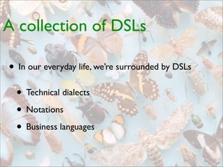 Practical Domain-Specific Languages in Groovy