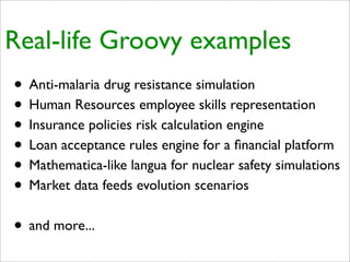 Practical Domain-Specific Languages in Groovy