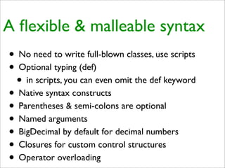 Practical Domain-Specific Languages in Groovy