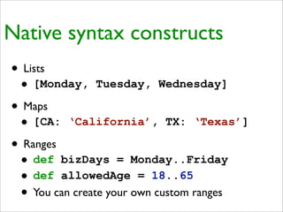 Practical Domain-Specific Languages in Groovy