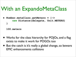 Practical Domain-Specific Languages in Groovy