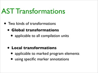 Practical Domain-Specific Languages in Groovy