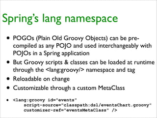 Practical Domain-Specific Languages in Groovy