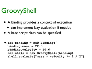Practical Domain-Specific Languages in Groovy