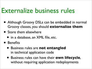 Practical Domain-Specific Languages in Groovy