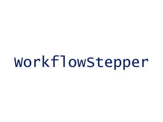 WorkflowStepper 
