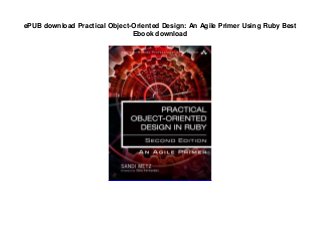 ePUB download Practical Object-Oriented Design: An Agile Primer Using Ruby Best
Ebook download
 