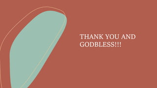THANK YOU AND
GODBLESS!!!
 