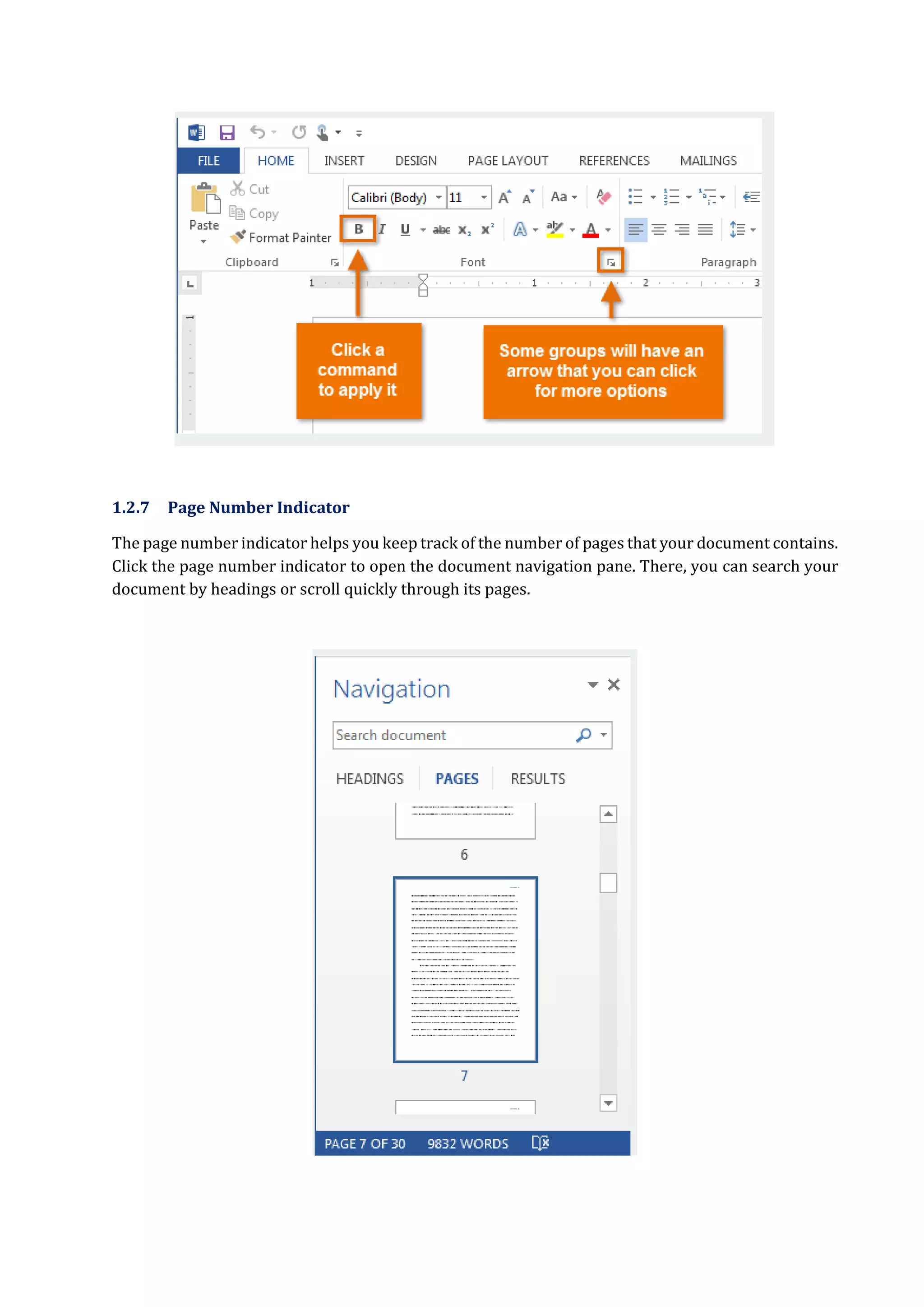 1.2.7 Page Number Indicator
The page number indicator helps you keep track of the number of pages that your document contains.
Click the page number indicator to open the document navigation pane. There, you can search your
document by headings or scroll quickly through its pages.
 