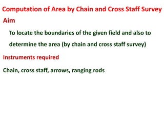 Practical 2 Chain and Compass Surveying - Computation of areas.ppt
