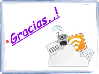 ● Gracias..!
 