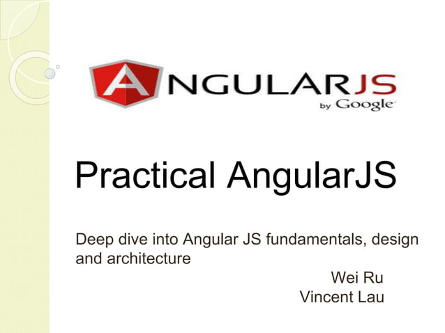 Practical AngularJS | PPT