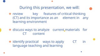 Critical Thinking in English language Teaching and Learning .pptx