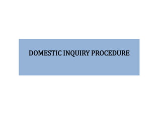Domestic Inquiry Guide.pdf Practical Approach In Handling Domestic Inquiry | PPTX