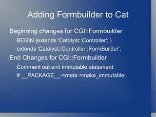 Catalyst mailing list. 