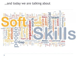 …and today we are talking about
 