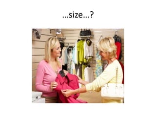 …size…?
 