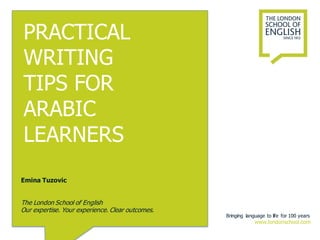 Practical English writing tips for Arabic speakers | PDF