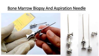 Bone Marrow Biopsy And Aspiration Needle
 