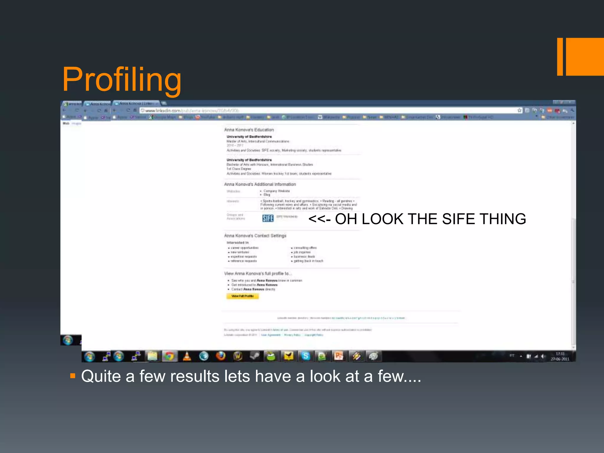 Profiling<<- OH LOOK THE SIFE THINGQuite a few results lets have a look at a few....